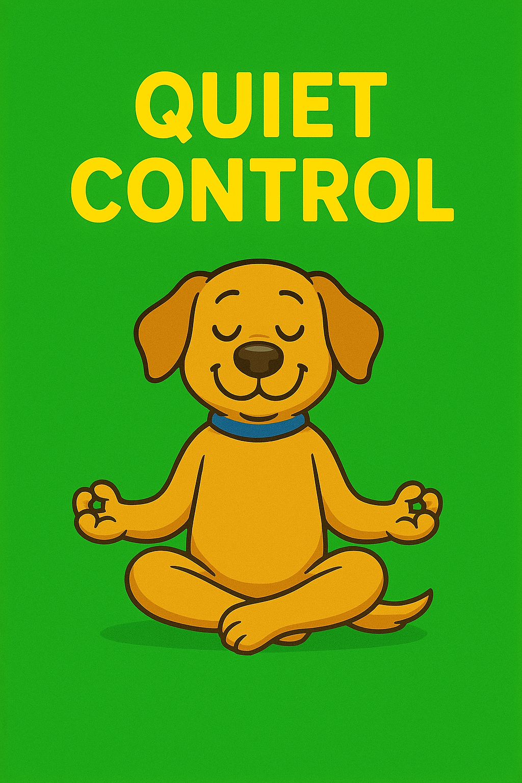 Quiet Control Training